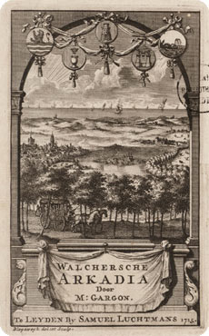 Walcherse Arkadia door M. Gargon in 1715